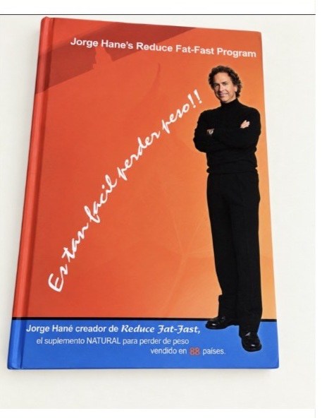 Spanish edition of Jorge Hané’s Reduce Fat-Fast Program